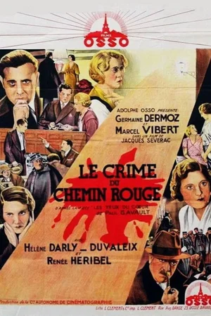 Affiche du film : Le crime du chemin rouge
