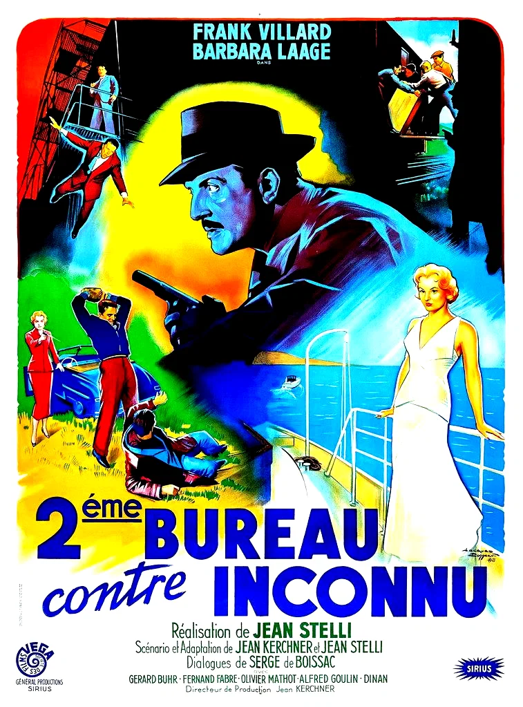 Affiche du film : Deuxieme bureau contre inconnu