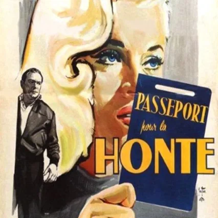 Miniature photo du film : Passeport pour la honte
