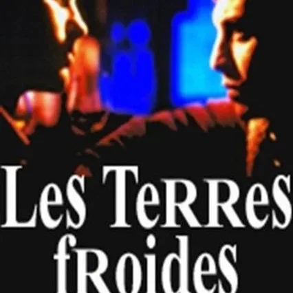 Miniature photo du film : Les terres froides