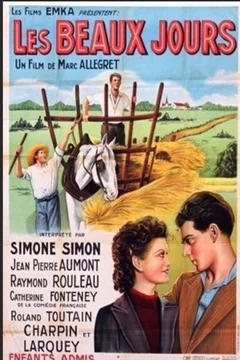 Affiche du film Les Beaux Jours