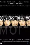 Affiche du film : Souviens-toi de moi