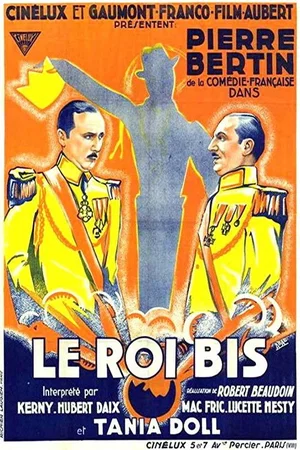 Affiche du film : Le roi bis