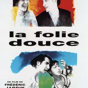 Photo du film : La folie douce
