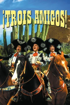 Affiche du film Trois Amigos