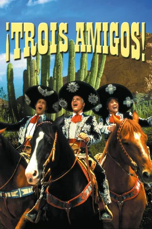 Affiche du film : Trois Amigos