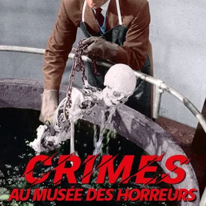 Miniature photo du film : Crimes au musee des horreurs