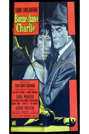 Affiche du film : Bonne chance Charlie