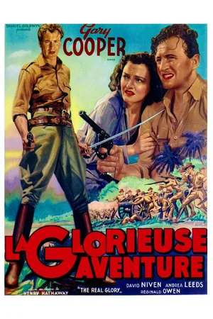Affiche du film : La glorieuse aventure