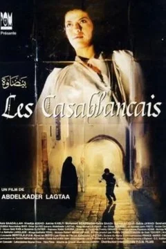Affiche du film Les casablancais