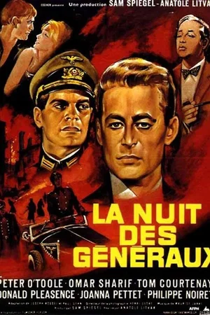 Affiche du film : La Nuit des généraux