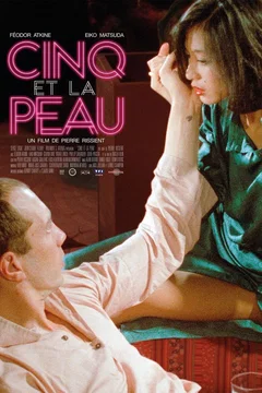Affiche du film Cinq et la Peau