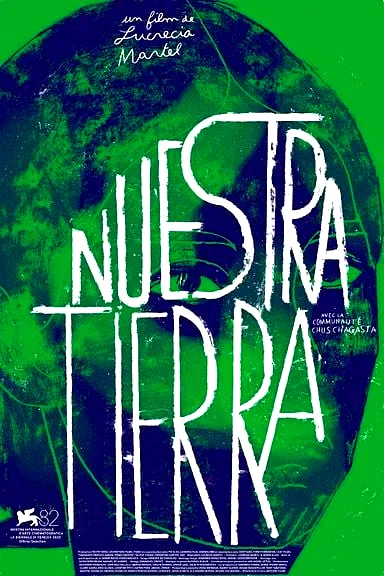 Affiche du film : Nuestra tierra