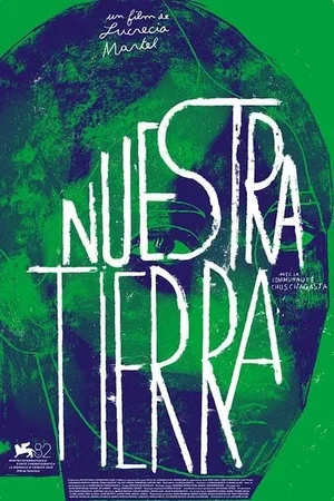 Affiche du film : Nuestra tierra