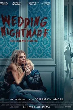 Affiche du film = Wedding Nightmare : deuxième partie