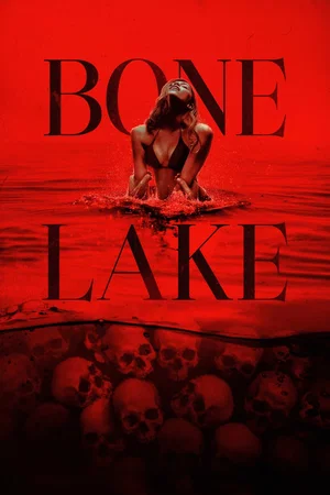 Affiche du film : Bone Lake