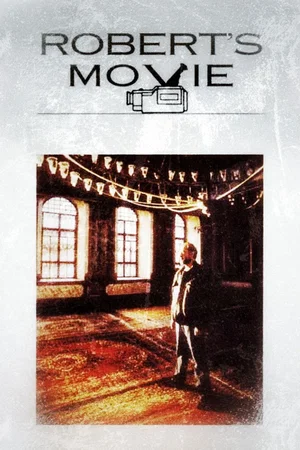 Affiche du film : Robert's movie