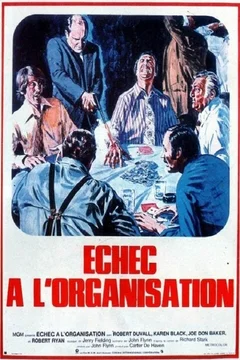 Affiche du film Echec à l'Organisation