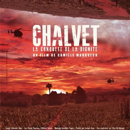 Miniature photo du film : Chalvet, la conquête de la dignité