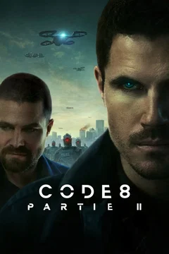 Affiche du film Code 8 Part II