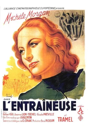 Affiche du film : L'entraineuse