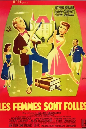 Photo 2 du film : Les femmes sont folles