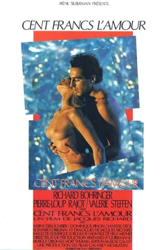 Affiche du film Cent francs l'amour