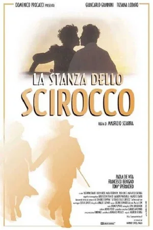 Affiche du film : La stanza dello scirocco