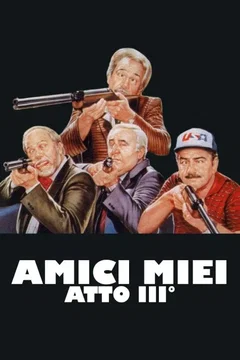 Affiche du film Amici miei - Atto III°