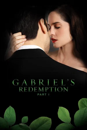 Affiche du film : Gabriel's Redemption: Part I