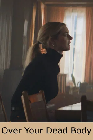 Photo 3 du film : Over Your Dead Body