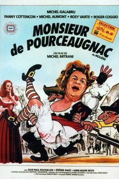Affiche du film Monsieur de pourceaugnac