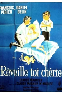 Affiche du film Reveille toi cherie