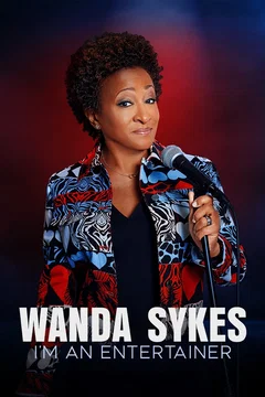 Affiche du film Wanda Sykes: I'm an Entertainer