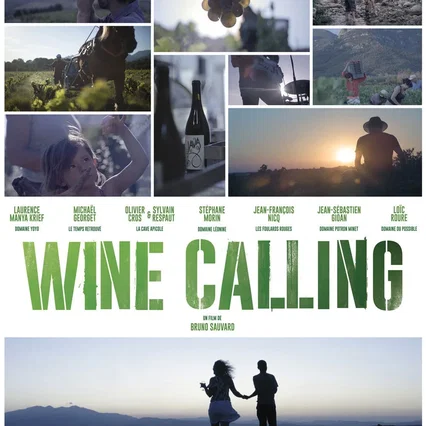 Miniature photo du film : Wine Calling : le vin se lève