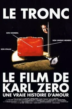 Affiche du film Le tronc