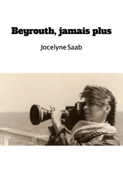 Affiche du film = Beyrouth, jamais plus