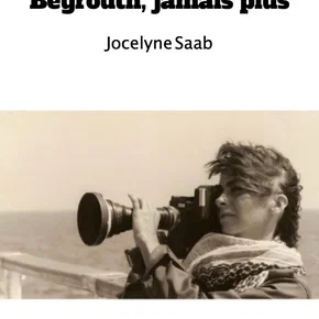 Photo du film : Beyrouth, jamais plus