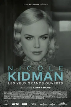 Affiche du film Nicole Kidman, les yeux grand ouverts