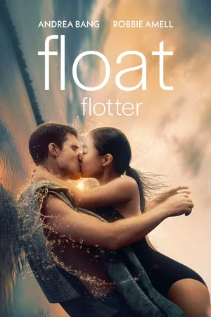 Affiche du film : Float