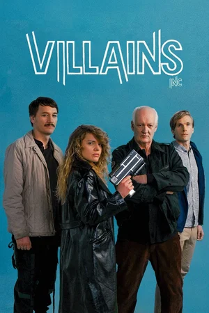 Affiche du film : Villains Inc.