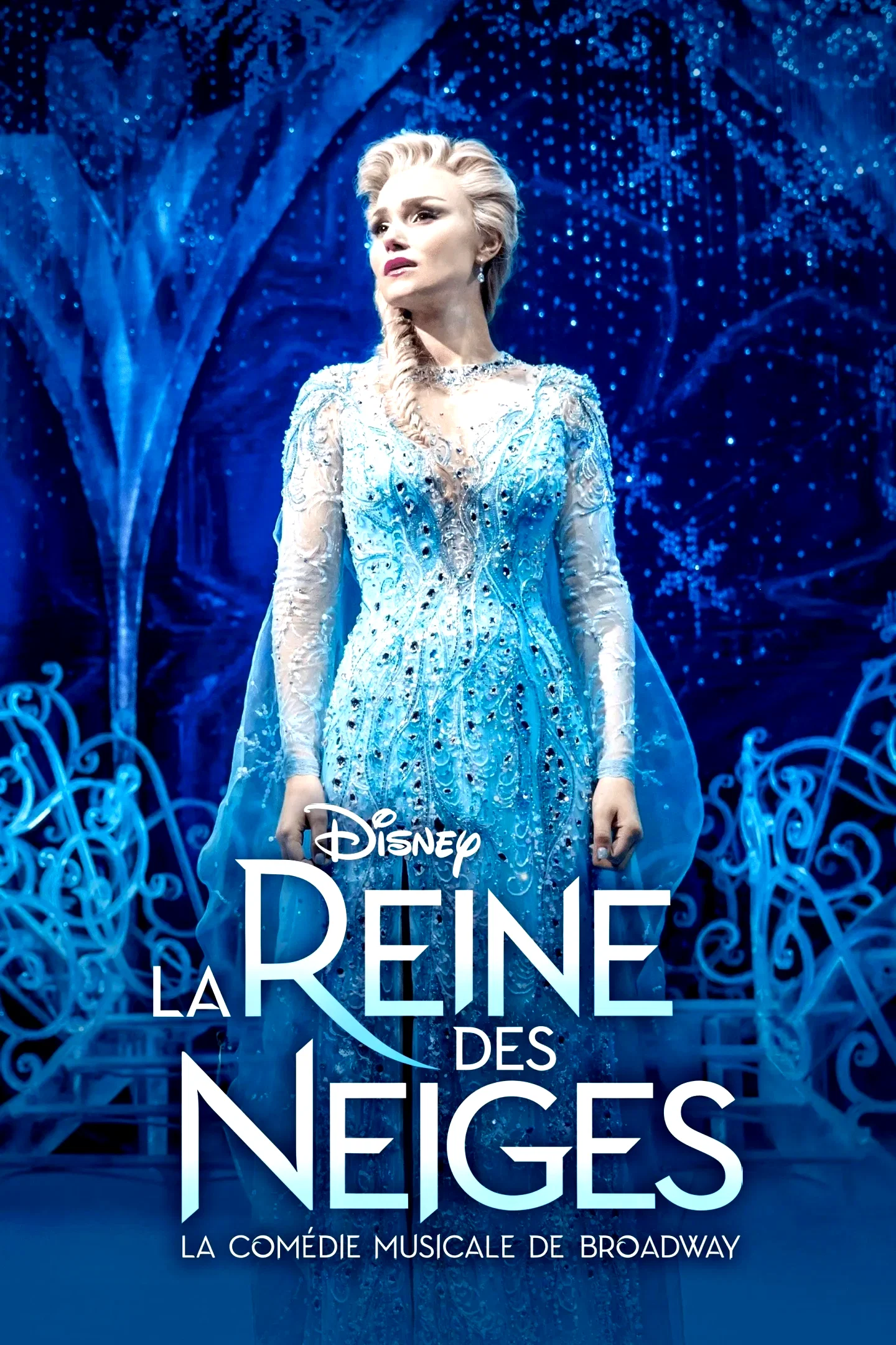 Affiche du film : La Reine des Neiges : La comédie musicale de Broadway