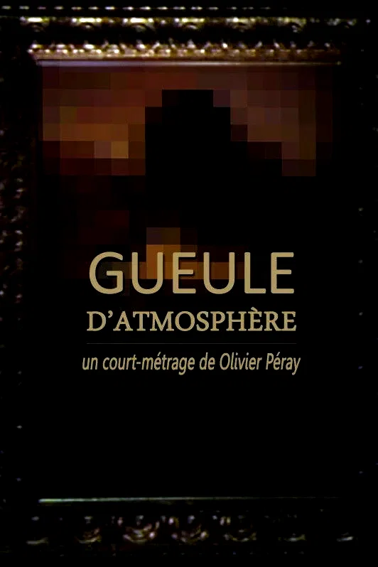 Photo 2 du film : Gueule d'atmosphere