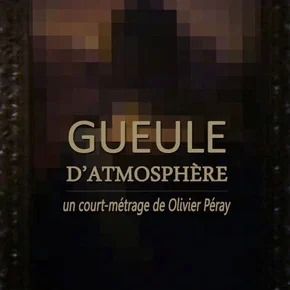 Photo du film : Gueule d'atmosphere