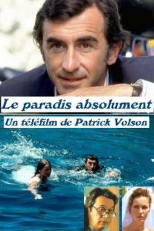Photo du film : Le paradis absolument