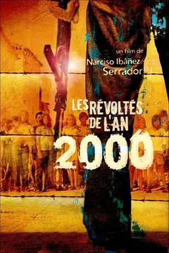 Affiche du film Les Révoltés de l'an 2000
