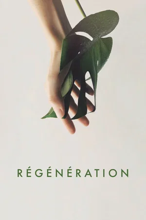 Photo du film : Régénération