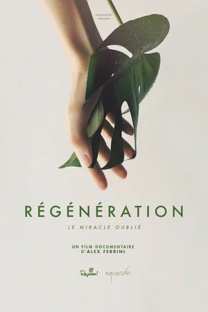 Photo du film : Régénération