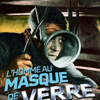 Miniature photo du film : L'homme au masque de verre