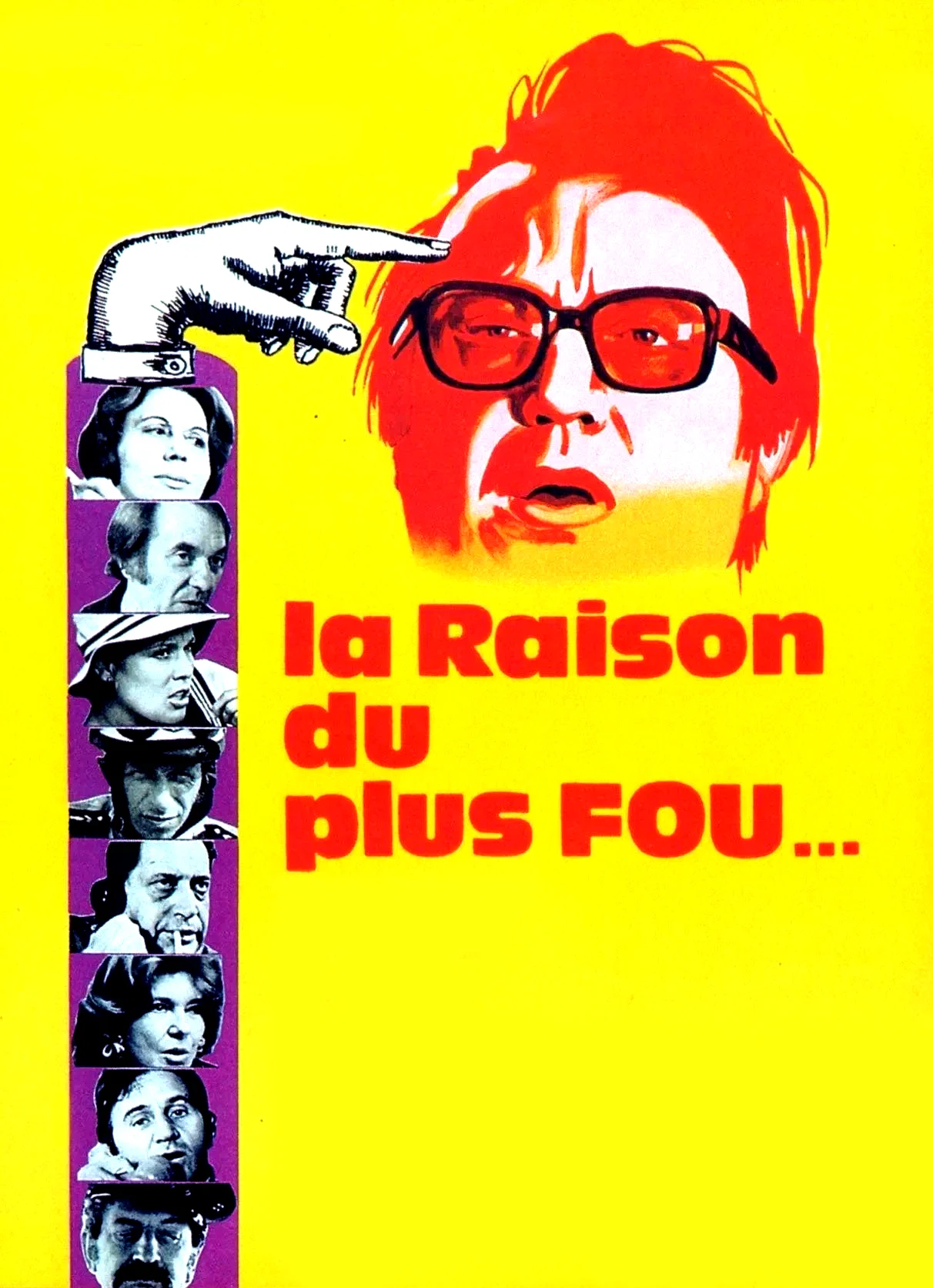Affiche du film : La raison du plus fou